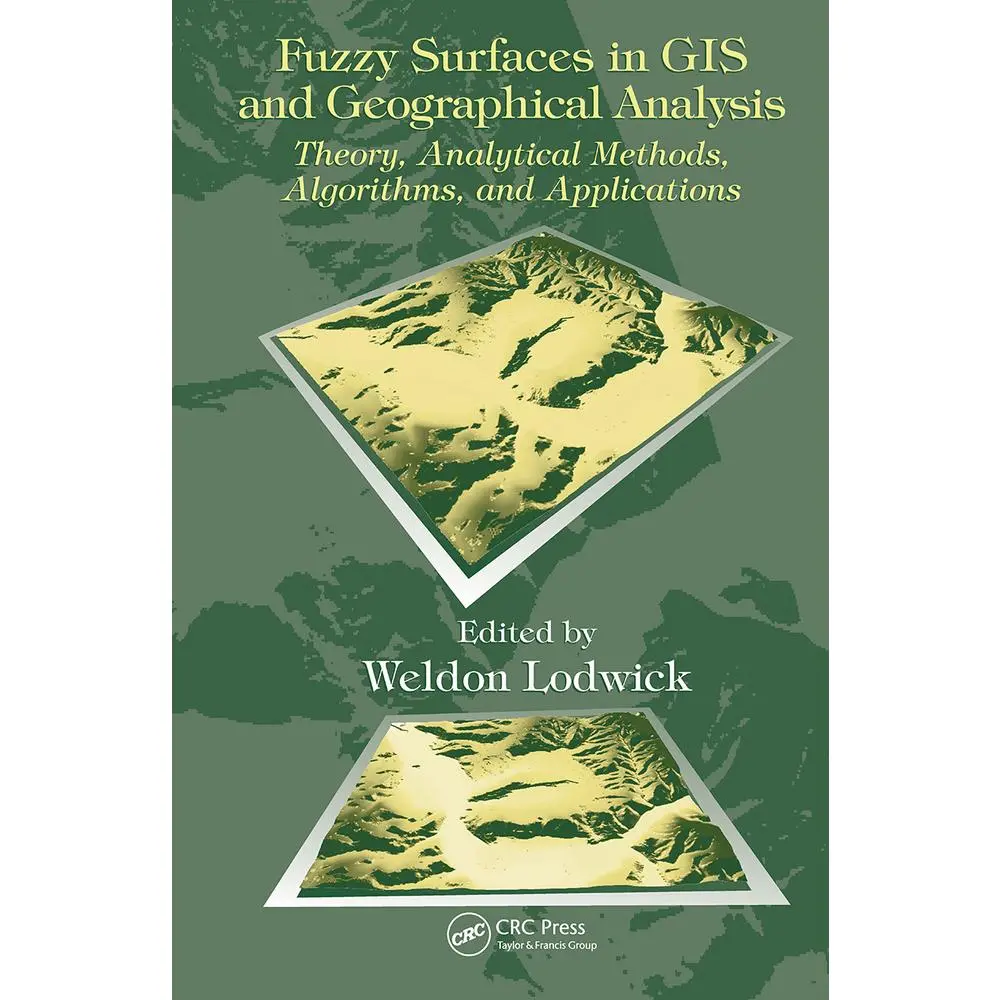 USED-Fuzzy Surfaces in GIS and Geographical Analysis: Theory, Analytical Methods, Algorithms and Applications [With CDROM] by Lodwick, Weldon (Hardcover)