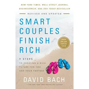Smart Couples Finish Rich, Revised and Updated: 9 Steps to Creating a Rich Future for You and Your Partner Paperback – January 9, 2018