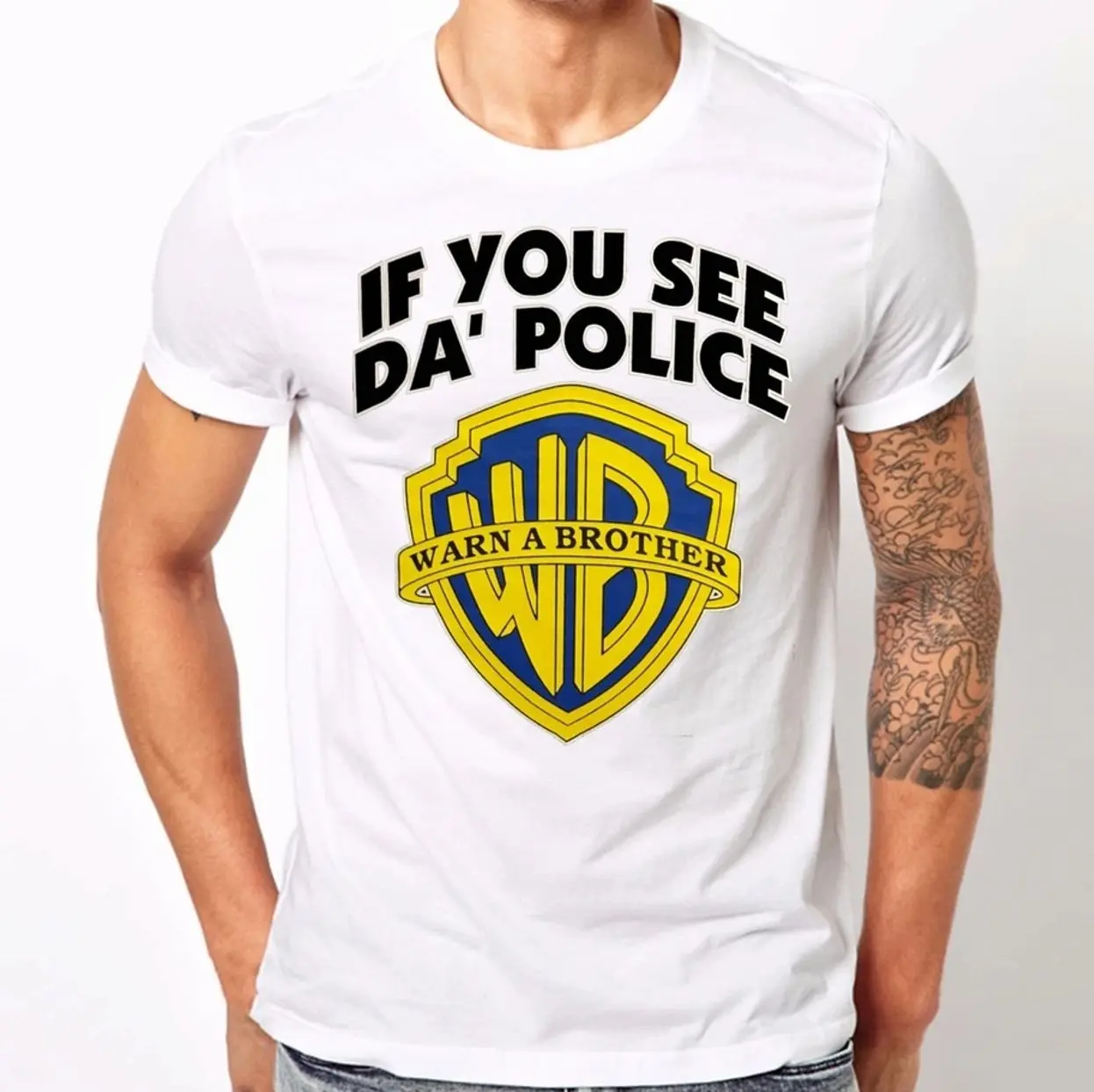 🔥 If You See Da Police Warn A Brother Unisex T shirt the WB Inspired Funny 420 KWN