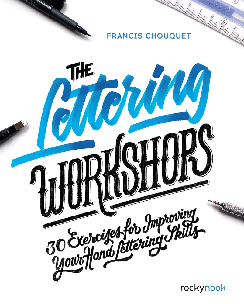 USED Book - The Lettering Workshops: 30 Exercises for Improving Your Hand Lettering Skills by Chouquet, Francis (Paperback) - english