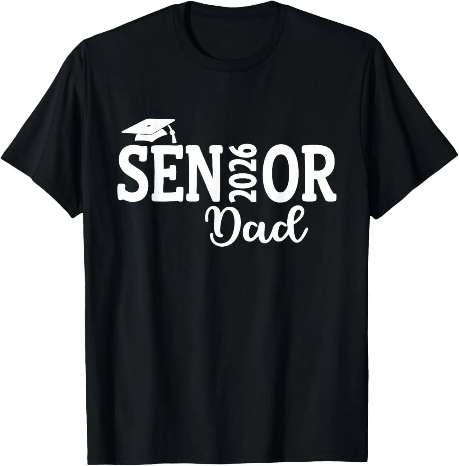 Proud Senior Dad 2026 Senior 2026 Dad Class Of 2026 Father T-Shirt Pure Cotton Graphic Tees Menswear Top: Gifts for Men & Women