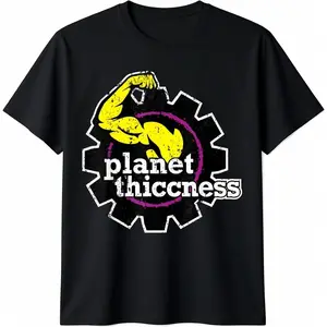 100% Cotton Planet Thiccness Gym Thickness Funny Joke Workout Lover T-Shirt