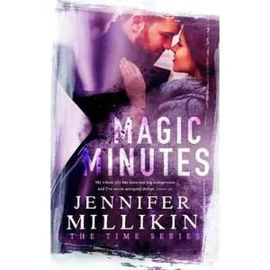 USED-Magic Minutes: The Time Series Book Two by Millikin, Jennifer (Paperback)