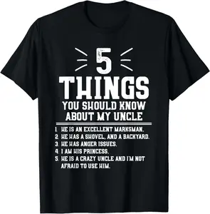 100% Cotton 5 Things Should Know About My Uncle - Niece T-Shirt T-Shirt