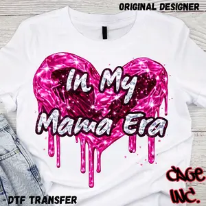 Pink In my Mama era DTF Transfer Direct to Film Ready to Press Hot Peel Transfer for Pocket Designs Koozies Hats Quality Xtool Apparel Printer