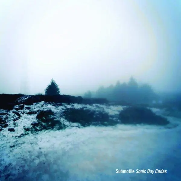 SUBMOTILE - SONIC DAY CODAS Vinyl LP
