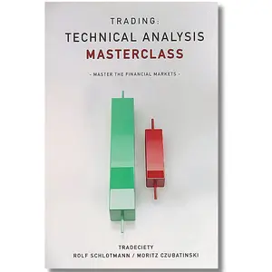 Trading: Technical Analysis Masterclass: Master the financial markets Beginner's Guide to Financial Growth ai wealth engine stock market