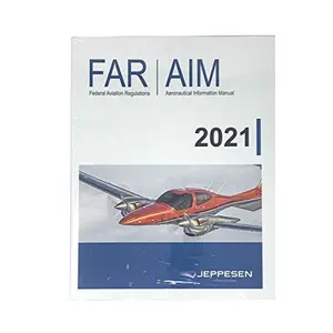 USED Book - Jeppesen - FAR/AIM Manual 2021 | 10001889-013 by Federal Aviation Administration (Paperback) - English