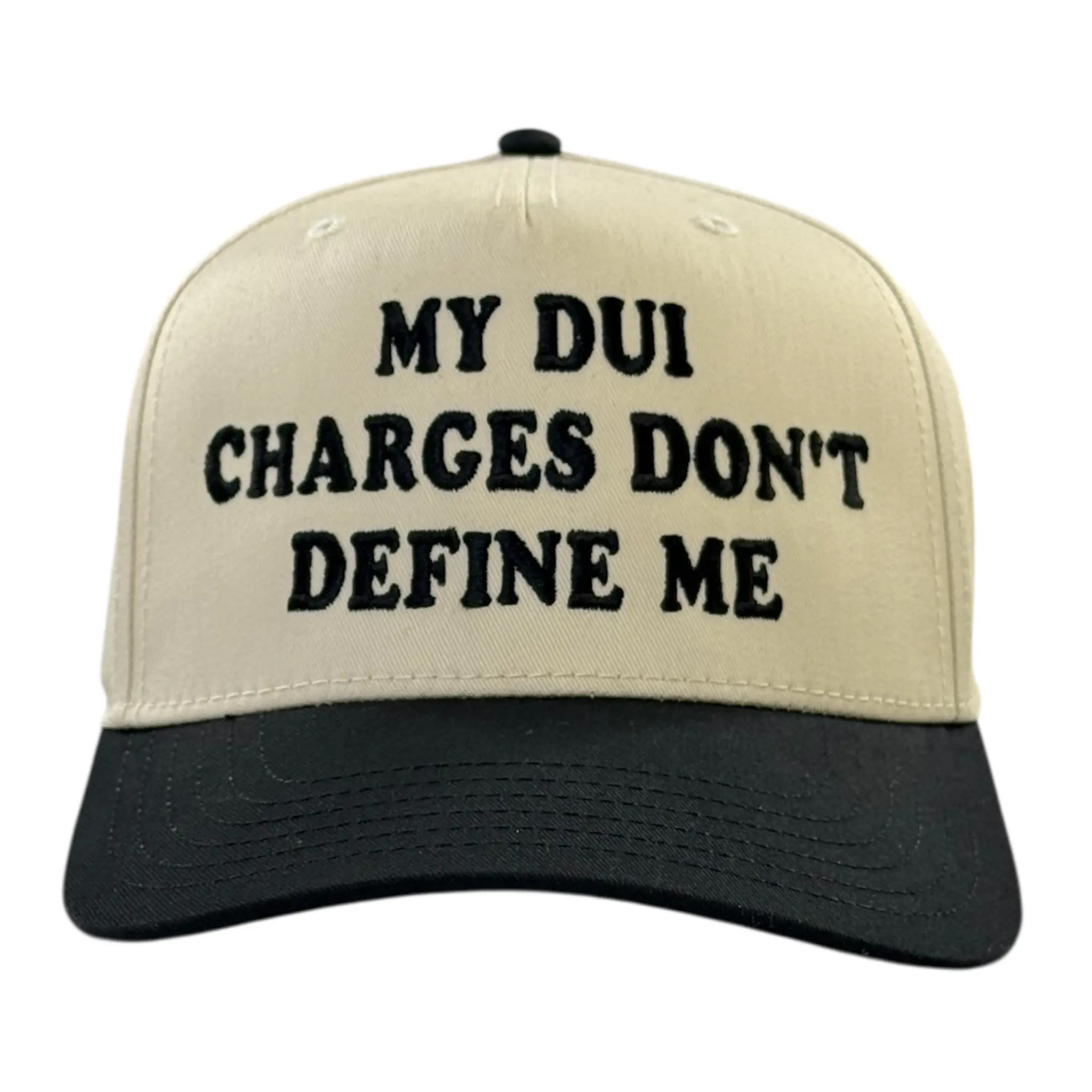 My DUI Charges Don’t Define Me Hat Custom Embroidered My DUI Charges Don’t Define Me Hat Custom Embroidered
