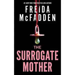 The Surrogate Mother -- Freida McFadden - Paperback