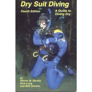 USED-Dry Suit Diving by Steven Barsky (Paperback)