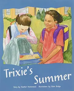 USED-Trixie's Summer: Individual Student Edition Gold (Levels 21-22) by Rigby (Paperback)