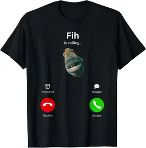 100% Cotton Fih is Calling Funny Misspelled Fish Meme Fih Fish Calling T-Shirt