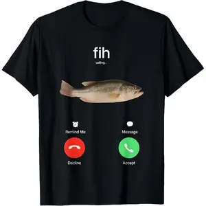 100% Cotton Fih Calling Remind me Message Decline Accept Phone Call Fish T-ShirtFit Casual Streetwear Men Gifts
