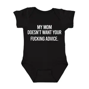 My mom doesn't want Onesie, Funny baby bodysuit, Baby Item, Funny Baby Clothing