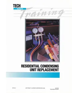 Residential Condensing Unit Replacement (ONLY 2 COPIES AVAILABLE)