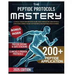 The Peptide Protocols Mastery: Clinically-Backed Guide with Rapid Healing, Muscle Growth, Anti-Aging Protocols, Safe Stacks, Dosing & Cycling to Optimize Body & Mind With Visible Results in Weeks Paperback - March 23, 2025