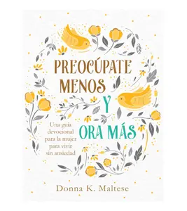 Preocupate menos y ora mas (Spanish Edition) - Paperback