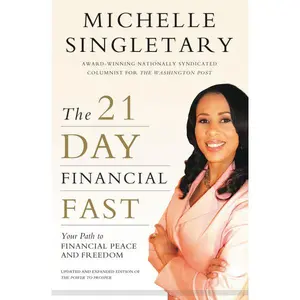 The 21-Day Financial Fast: Your Path to Financial Peace and Freedom
