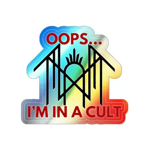 Sleep T Holographic Sticker, Colorful Oops I’m in a Cult Stickers for Personalized Gifts, Fun Party Decor, Vinyl Skateboard Stickers,