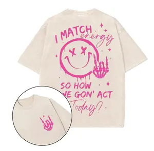 How We Gonna Act Today Printed Gym T-Shirt, Gym Shirt, Graphic Gym Shirt, Vintage Washed Tee Conton, Gym Shirt Women, For Men, Ful Size