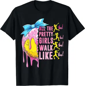 All The Pretty Girls Walk Like This Softball Lover Sport Fan T-Shirt