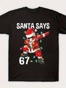 Funny 67 Meme Christmas T-Shirt - Santa Says Numbe