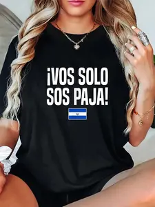 cotton Vos Solo Sos Paja Salvadoran Slang El Salvador Flag T-Shirt casual Fashion graphic tees women Fabric Summer