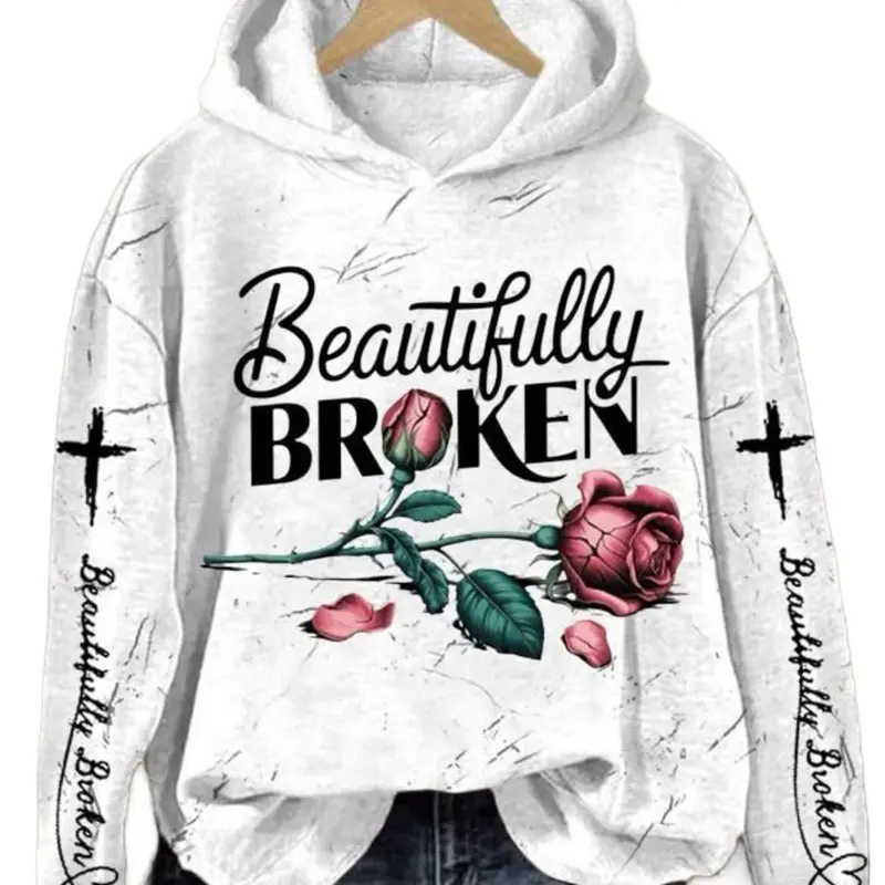 Beautifully Broken Hoodie