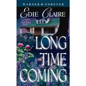 USED-Long Time Coming by Edie Claire (Unknown)