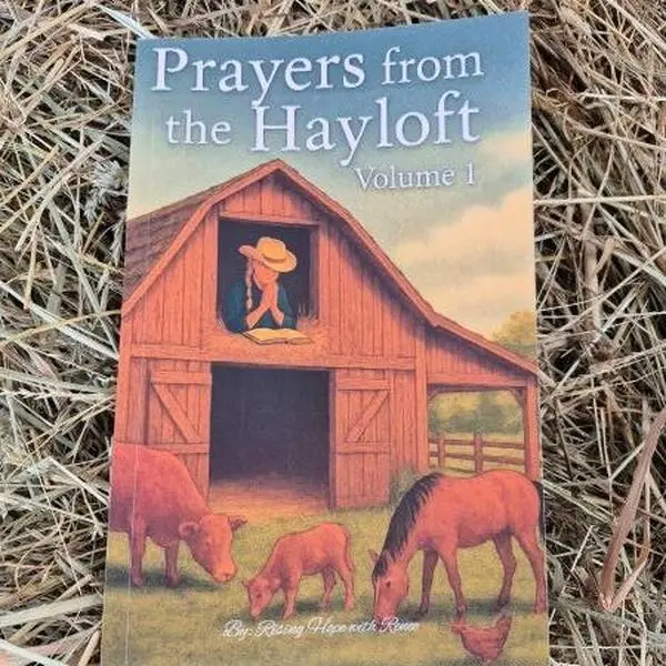 Prayers from the Hayloft – Volume One | 30-Day Faith-Based Devotional with Simple Daily Prayers, Scripture, Reflection & Journaling