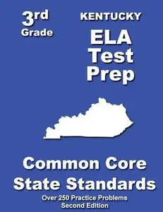 USED-Kentucky 3rd Grade ELA Test Prep: Common Core Learning Standards by Treasures, Teachers' (Paperback)
