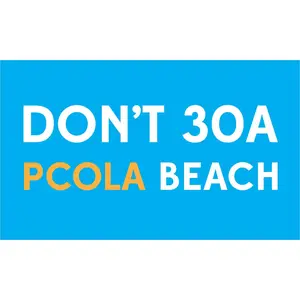 Pensacola Vibes Dont 30A Sticker