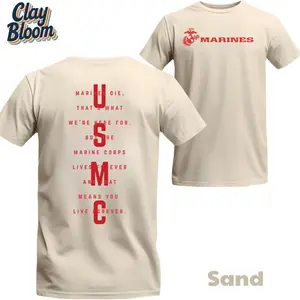Official USMC Marines Die But The Corps Lives Forever Graphic Tee Shirt | Iconic Full Metal Jacket Quote Military Apparel | Premium Patriotic Cotton T-Shirt for Veterans, Marines & Military Families | Tactical Style Comfort Fit - By Clay Bloom