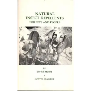 USED-Natural Insect Repellents for Pets, People, and Plants by Janette Grainger (Paperback)