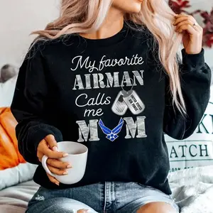 My Favorite Airman Calls Me Mom Sweatshirt, Air Force Mom Shirt, Military Mom Gift, Proud Airman Mom Crewneck, USAF Family Sweatshirt