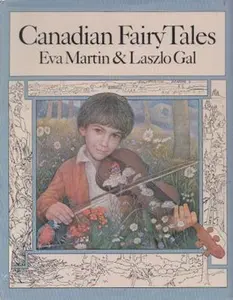 USED Book - Canadian Fairy Tales by Eva Martin (Hardcover) - english