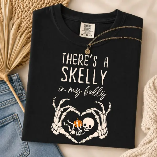 There's a Skelly in My Belly Shirt Comfort Colors, Pregnancy Halloween Shirt, Skeleton Baby Bump Graphic Tee, Funny Maternity Halloween T-Shirt, Mom to Be Gift, Spooky Pregnancy Announcement Shirt Comfy Cotton