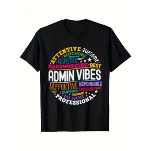 Admin Vibes School Assistant Principal Administrator Office T-Shirt - Black 10