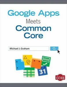 USED-Google Apps Meets Common Core: Null by Graham, Michael J. (Paperback)