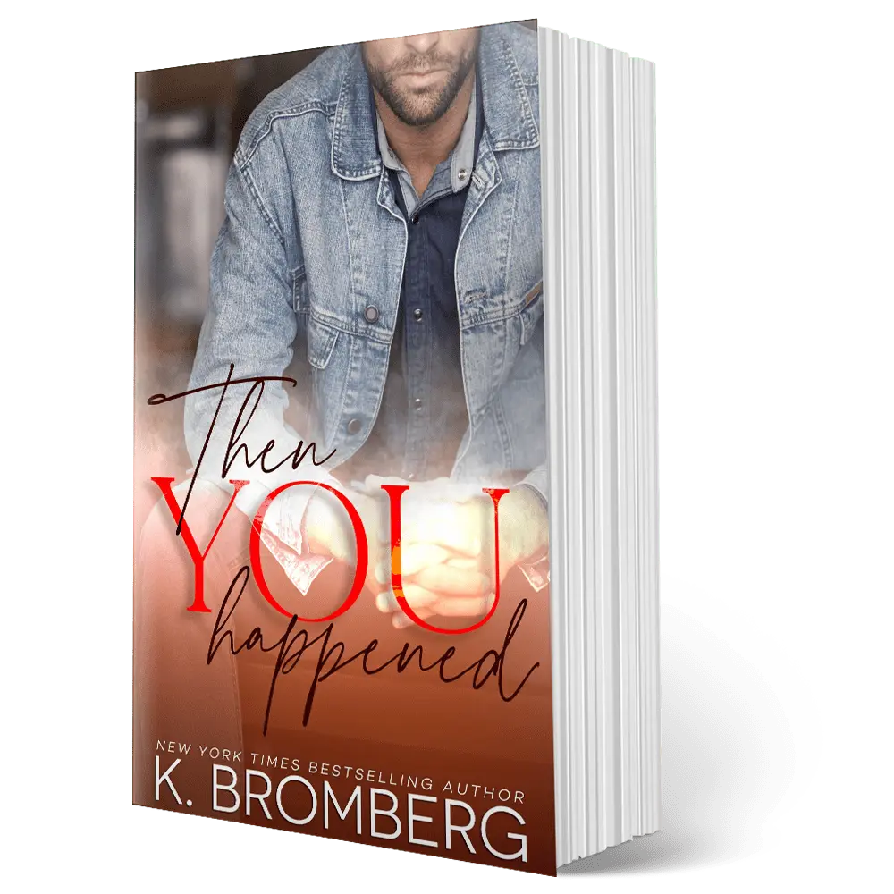 Signed Paperback Edition of Then You Happened