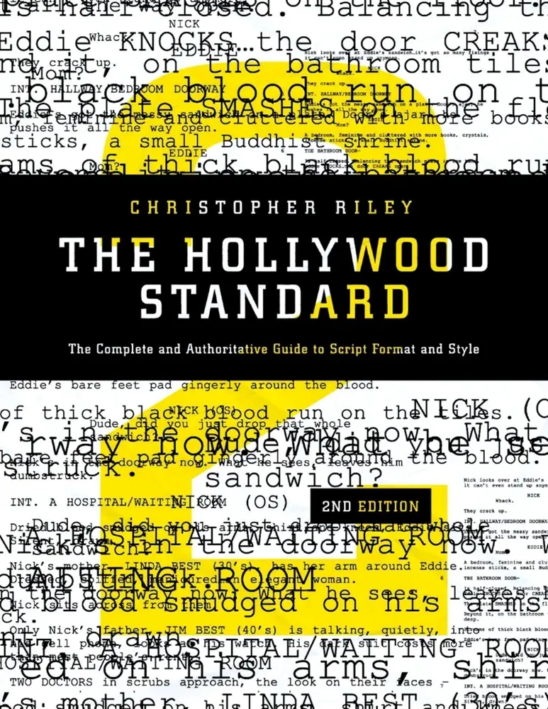 Used Film Scriptwriting Guide Book - The Hollywood Standard: The Complete and Authoritative Guide to Script Format and Style by Christopher Riley (Good Softcover, 208pp, English), Complete Script Format Guide