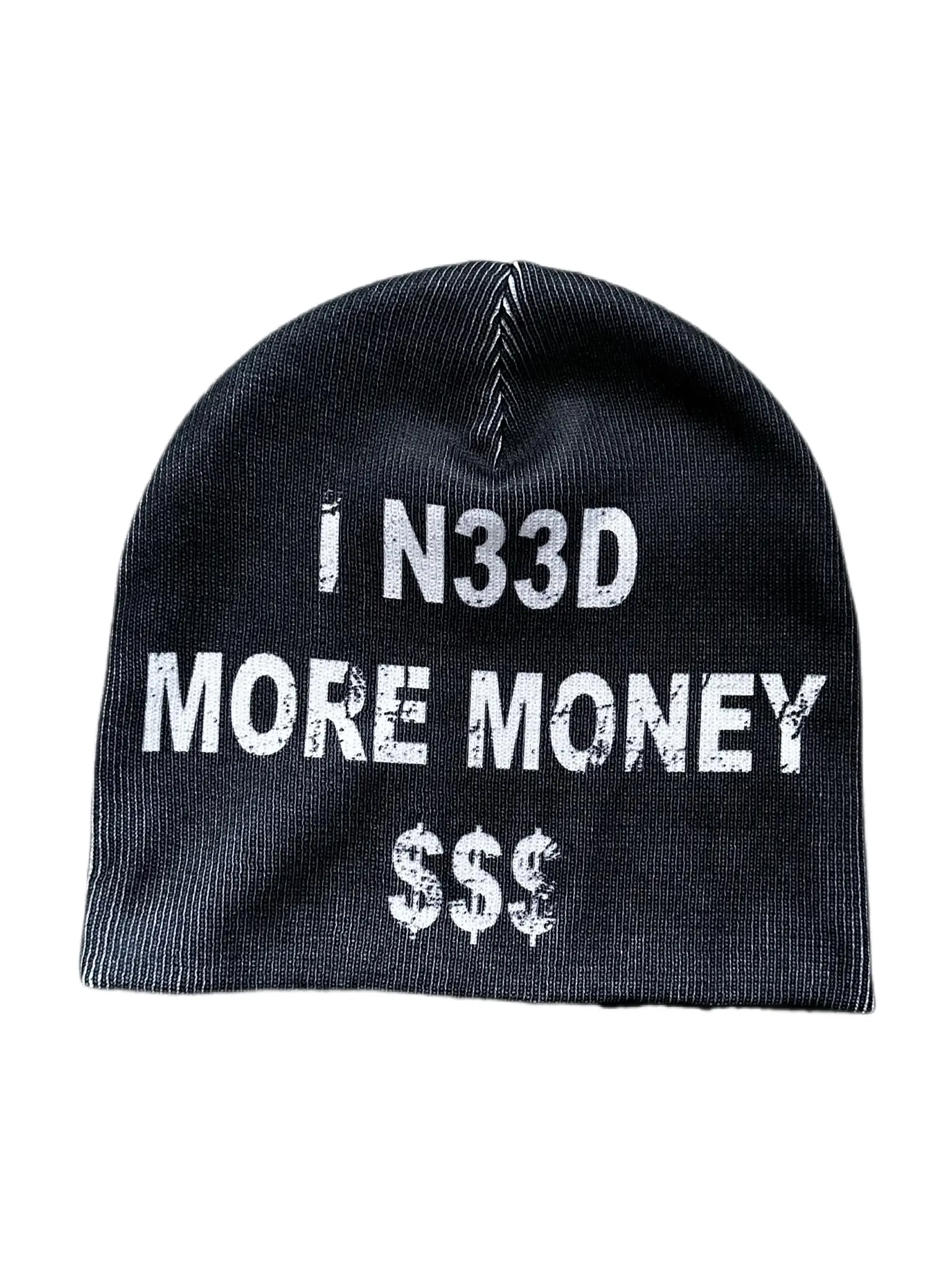 I NEED MORE MONEY BEANIE I NEED MORE MONEY BEANIE