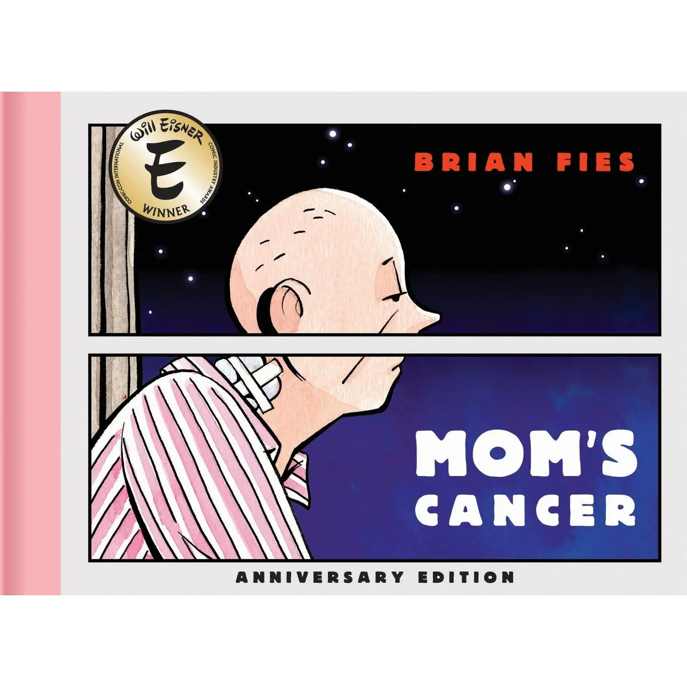 USED-Mom's Cancer: Anniversary Edition by Fies, Brian (Hardcover)