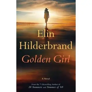 USED-Golden Girl by Hilderbrand, Elin (Hardcover)