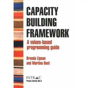 USED-Capacity Building Framework: A Values-Based Programming Guide by Lipson, Brenda (Paperback)
