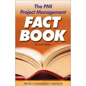 USED-The PMI Project Management Fact Book, Second Edition by Project Management Institute (Paperback)