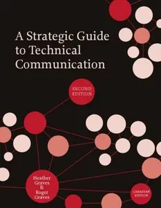 USED-A Strategic Guide to Technical Communication - Second Edition (Canadian) by Graves, Heather (Paperback)
