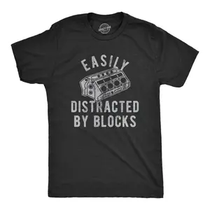 Mens Easily Distracted By Blocks T Shirt Funny Car Engine Lovers Novelty Graphic Tee for Guys Mens Funny T Shirts Cool Vintage Fashion T-Shirt Gift Classic Menswear Funny Sarcastic Short Sleeve Novelty Tees for Black