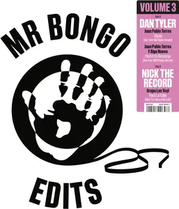 Dan Tyler - Mr Bongo Edits Volume 3  [12-INCH SINGLE VINYL RECORD]